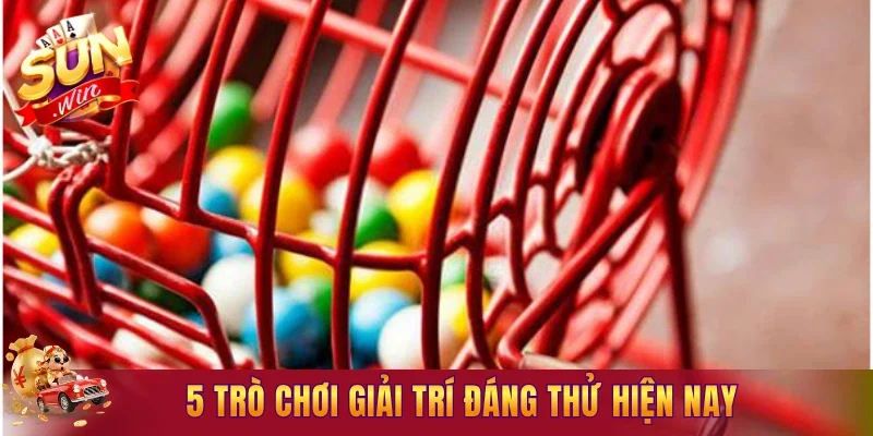 5 trò chơi giải trí đáng thử hiện nay