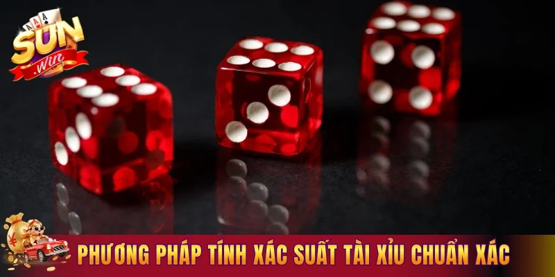 Bật mí những phương pháp tính xác suất tài xỉu chuẩn xác nhất