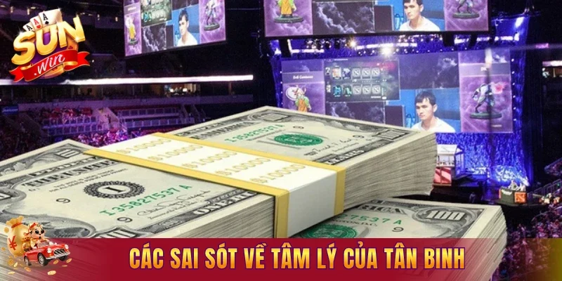 Các sai sót về tâm lý ở người mới chơi game đổi thưởng