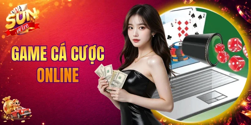 Game Cá Cược Online