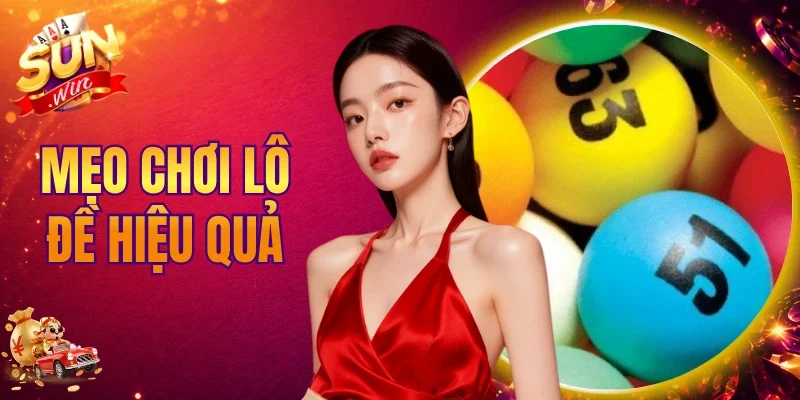 Mẹo Chơi Lô Đề
