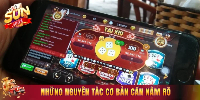 Những nguyên tắc cơ bản cần nắm rõ trước khi tham gia 