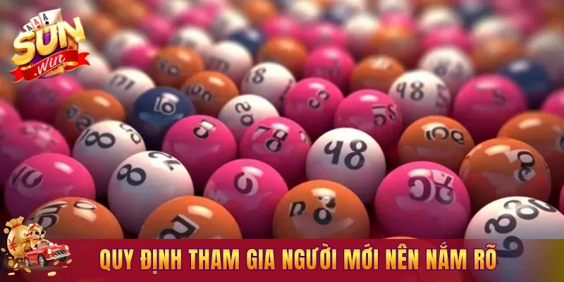 Quy định tham gia người mới nên nắm rõ