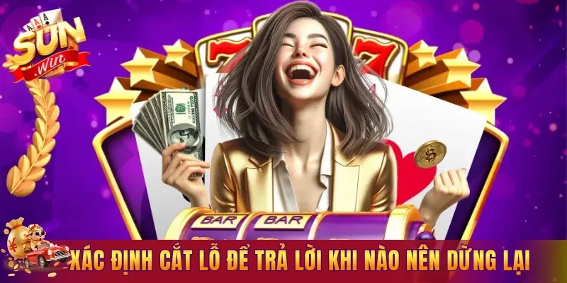 Xác định ngưỡng cắt lỗ để trả lời khi nào nên dừng lại